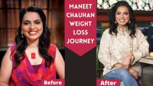 Maneet Chauhan Weight Loss Journey