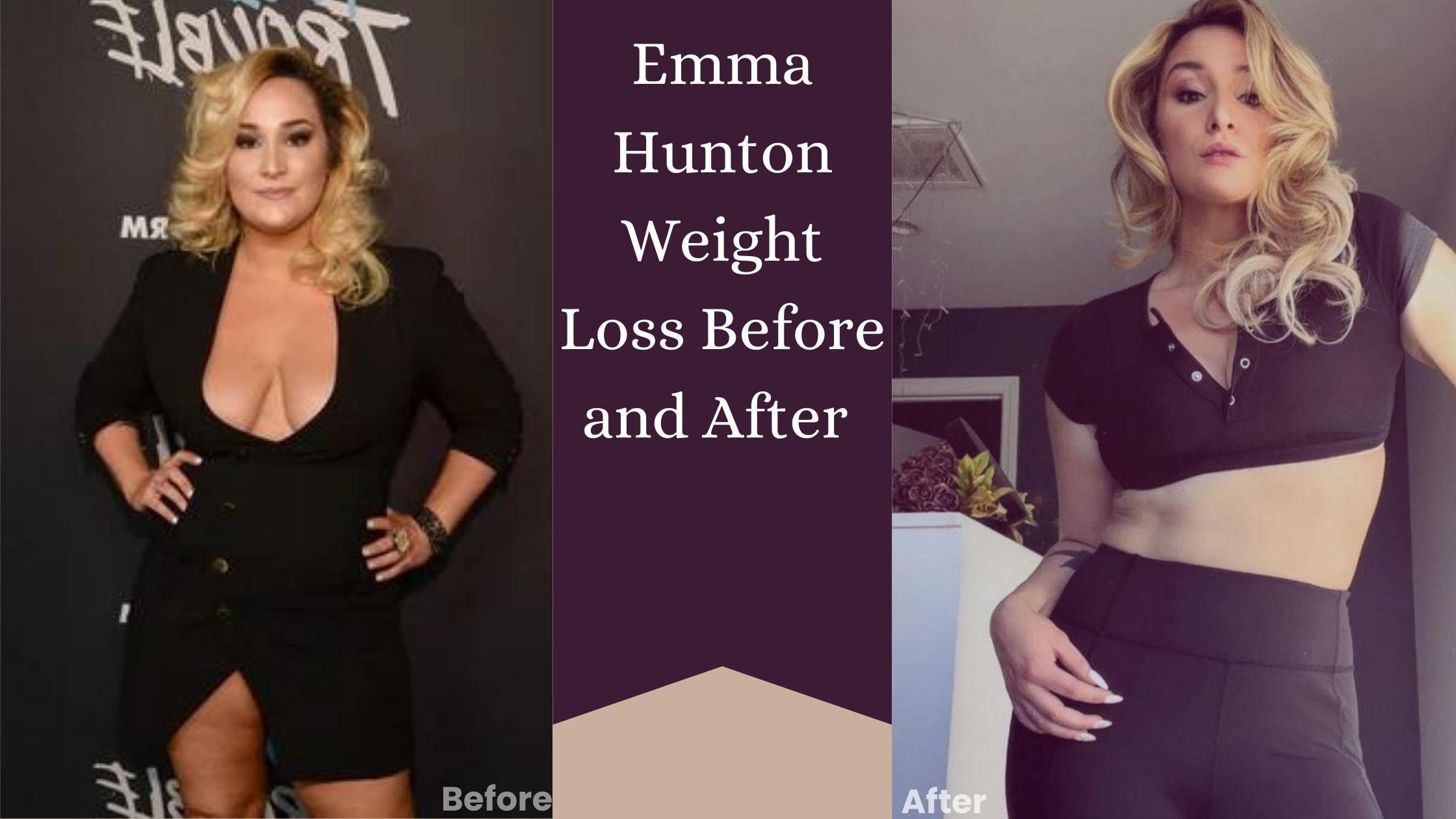 Emma Hunton Weight Loss Before and After
